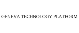 GENEVA TECHNOLOGY PLATFORM trademark