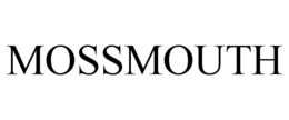 MOSSMOUTH trademark