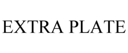 EXTRA PLATE trademark
