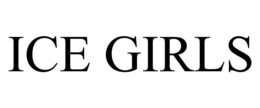 ICE GIRLS trademark