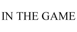 IN THE GAME trademark