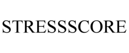 STRESSSCORE trademark