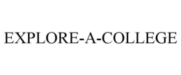 EXPLORE-A-COLLEGE trademark
