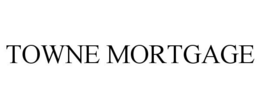 TOWNE MORTGAGE trademark