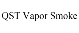 QST VAPOR SMOKE trademark