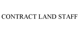 CONTRACT LAND STAFF trademark