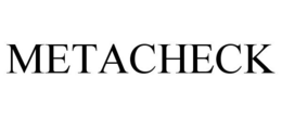 METACHECK trademark