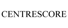 CENTRESCORE trademark