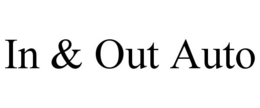 IN & OUT AUTO trademark