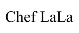 CHEF LALA trademark