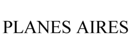 PLANES AIRES trademark