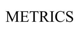 METRICS trademark