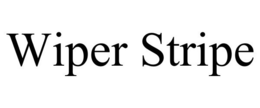 WIPER STRIPE trademark