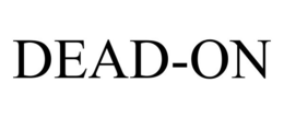 DEAD-ON trademark