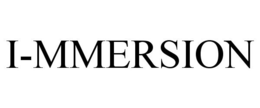 I-MMERSION trademark