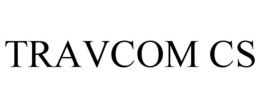 TRAVCOM CS trademark
