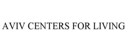 AVIV CENTERS FOR LIVING trademark