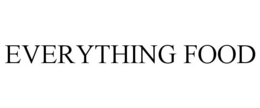 EVERYTHING FOOD trademark