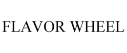 FLAVOR WHEEL trademark