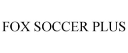 FOX SOCCER PLUS trademark
