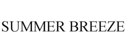 SUMMER BREEZE trademark