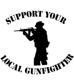 SUPPORT YOUR LOCAL GUNFIGHTER trademark