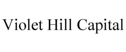VIOLET HILL CAPITAL trademark