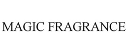 MAGIC FRAGRANCE trademark