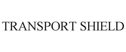 TRANSPORT SHIELD trademark