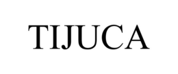 TIJUCA trademark