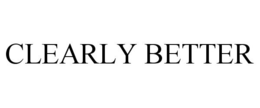 CLEARLY BETTER trademark