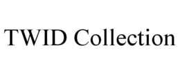 TWID COLLECTION trademark