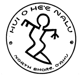 HUI O HE'E NALU NORTH SHORE, O'AHU trademark