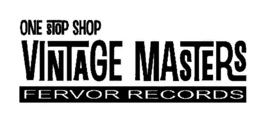 ONE STOP SHOP VINTAGE MASTERS FERVOR RECORDS trademark