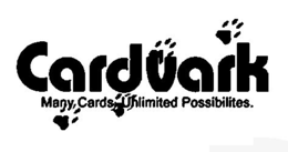 CARDVARK MANY CARDS. UNLIMITED POSSIBILITIES. trademark
