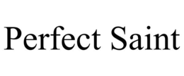 PERFECT SAINT trademark