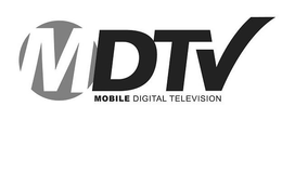 MDTV MOBILE DIGITAL TELEVISION trademark