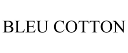 BLEU COTTON trademark