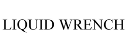 LIQUID WRENCH trademark