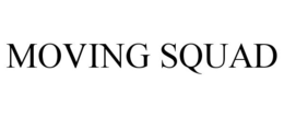 MOVING SQUAD trademark