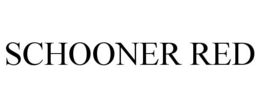 SCHOONER RED trademark