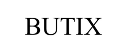 BUTIX trademark