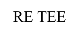 RE TEE trademark