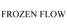 FROZEN FLOW trademark