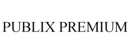 PUBLIX PREMIUM trademark
