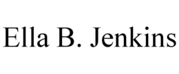 ELLA B. JENKINS trademark