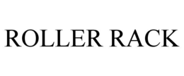 ROLLER RACK trademark