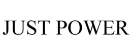 JUST POWER trademark