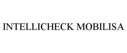 INTELLICHECK MOBILISA trademark