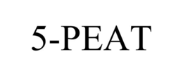 5-PEAT trademark